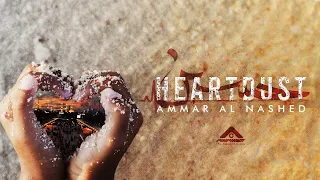 Ammar Al Nashed - Heartdust