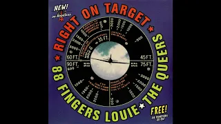 88 Fingers Louie & The Queers - Right On Target (1998)