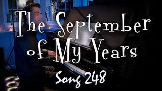 The September of My Years - Tony DeSare Song Diary 248