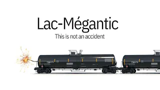 LAC-MÉGANTIC: This is not an accident.