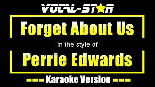 Forget About Us - Perrie Edwards | Karaoke Song With Lyrics