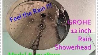 Grohe Rain Showerhead install, Demo and review