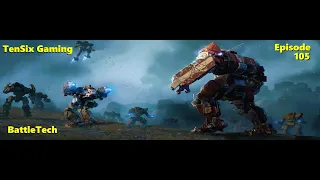 BattleTech 105 - First Campaign Playthrough, Normal Difficulty