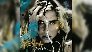 Kesha - Cannibal (Extended Version)