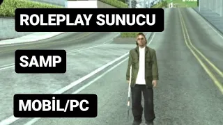 SAMP MOBİL/PC ROLEPLAY SUNUCU TANITIMI!