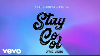 Christopher Martin - Stay Cool (Official Lyric Video)