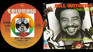 Bill Withers - Lovely Day (New Disco Mix Song Extended Version) VP Dj Duck