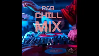R&B Chill Mix| Chris Brown, Sam Smith, Rick Ross, Toni Braxton, Rihanna, Usher, August Alsina