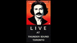 The Domenic Troiano Band - Live at Thunder Sound, Toronto