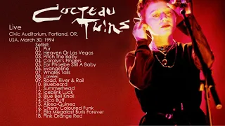 Cocteau Twins Full Concert, Portland, March 30 1994