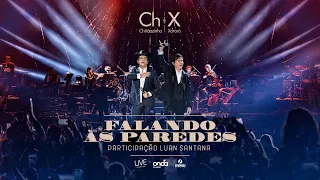 Chitãozinho e Xororó, Luan Santana - Falando às Paredes [Ao Vivo no Radio City Music Hall - NY]