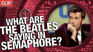 QI | What Are The Beatles Saying In Semaphore?