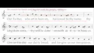 The Lord's Prayer - ICEL Chant - New English Translation of the Roman Missal, Third Edition