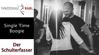 Online - Tanzkurs | Single Time Boogie | Schulterfasser | Swing - Tanz | Dance@Home