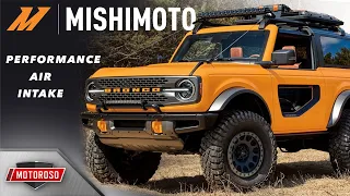 Mishimoto Performance Air Intake for the 6th Gen Ford Bronco | 2.3 & 2.7L