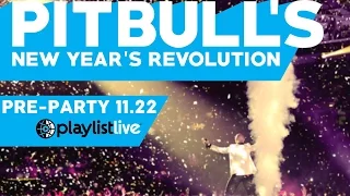 Pitbull's New Year's Revolution Pre-Party at Playlist Live