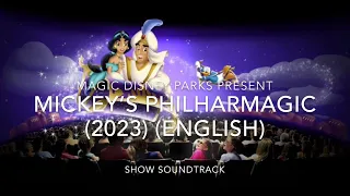 Mickey’s PhilharMagic (2023) (English) - Show Soundtrack