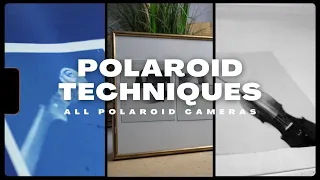 Top 3 CREATIVE Polaroid Techniques!