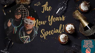 #68 The New Years Special!