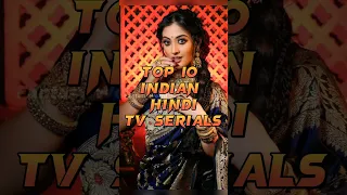 💥Top 10 Indian Hindi TV Serials💥#tvserialupdates #top10 #shorts #fantasyworld #trendingshorts