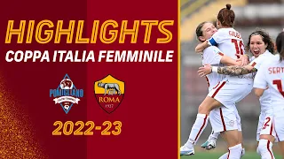 🐺 Grande vittoria! Pomigliano 1-8 Roma | COPPA ITALIA FEMMINILE | Highlights 2022-23