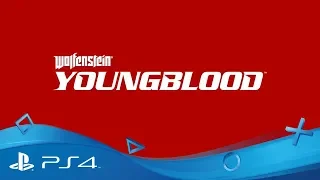 Wolfenstein: Youngblood | Trailer officiel E3 2018 | PS4