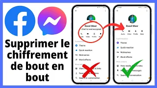 Comment désactiver le cryptage de bout en bout dans Messenger 2024