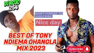 TONY NDIEMA BEST OF LOVE SONGS 2023 MIXX LUO OHANGLA FT DJ ROJO 254