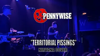 Pennywise - Territorial Pissings (Nirvana Cover)