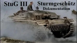 Der erfolgreichste Panzerjäger des 2.Weltkrieges ! Sturmgeschütz StuG III Dokumentation 1940-42