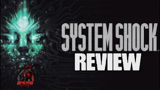 System Shock Remake Review!!