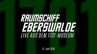 Raumschiff Eberswalde LIVE: Best of des Sieben-Stunden-Star-Trek-Livestreams aus dem 1701-Museum