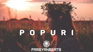 FARSYANBEATS - POPURI & EDGAR GEVORGYAN & HRANTO // MIX VERSION