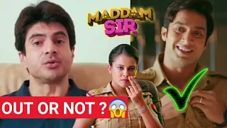 Dsp Anubhav Singh Out Or Not Sab TV Show Maddam Sir | Is Dsp Anubhav Quit Madam Sir | Rahil Azam