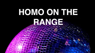 "Homo on the Range: A Dishing Fireside Chat of Art and Ideas.”