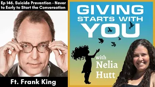 Episode 146:  Suicide Prevention - Never to Early to Start the Conversation