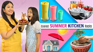 Coolest SUMMER KITCHEN Hacks | Tips & Tricks | CookWithNisha