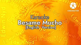 Karaoke Besame Mucho [English Version] Andy Russell Cover Edwin Nyd