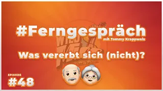 Ganz die Oma! 👵 Was vererbt sich (nicht)? ☎️ Ferngespräch #48