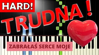 🎹 Zabrałaś serce moje - Piano Tutorial (TRUDNA! wersja) 🎵 NUTY W OPISIE 🎼