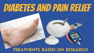 Diabetes and Pain relief based on current research for 2021