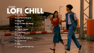 Nhạc Lofi 2023 - Những Bản Lofi Mix Chill Nhẹ Nhàng Hay Nhất - Nhạc Trẻ Lofi Gây Nghiện Hot 2023