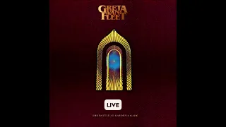 Greta Van Fleet - Live At The Garden's Gate (Full Album)