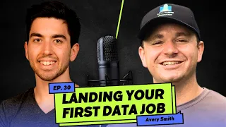 Land Your First Data Job in 90 Days: Avery Smith's Secret Formula