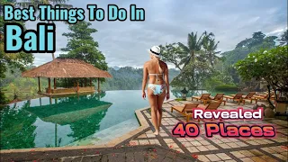 Best things to do in Bali | New Complete List 2024 | 40 Places