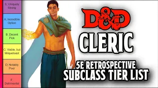 Cleric Subclass Tier List // D&D 5e Retrospective