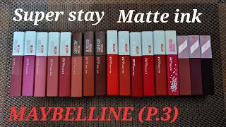 MAYBELLINE: Super stay matte ink💋(parte 3) Casi todos los tonos😜#maybelline #superstay