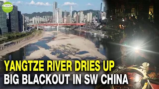 Extremely heatwaves and drought hit southern China, lakes at record low levels/Power Crisis Begins