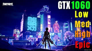Fortnite Ch4 S2 | GTX1060 6GB | Low to Epic Settings | (1080p)