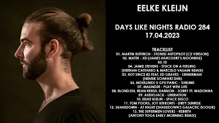 EELKE KLEIJN (Netherlands) @ DAYS like NIGHTS Radio 284 17.04.2023